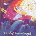 A Hundred Thousand Angels - Bliss