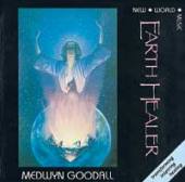 Earth Healer - Medwyn Goodall