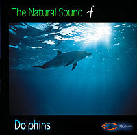 Natural Sounds of Dolphins on CD