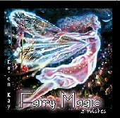 Fairy Magic 3 Wishes - Karen Kay