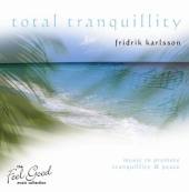 Total Tranquility - Fridrik Karlsson