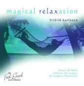 Magical Relaxtion - Fridrik Karlsson