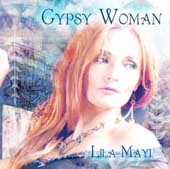 Gypsy Woman - Lila Mayi