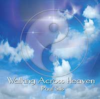 Walking Across Heaven - Paul Sills