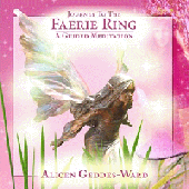 Journey to the Faery Ring - Alicen Geddes-Ward