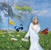 Healing with your Spirit Guide - Karen Kay
