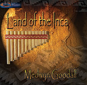 Land of the Inca - Medwyn Goodall